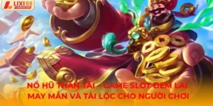 Nổ hũ Thần Tài