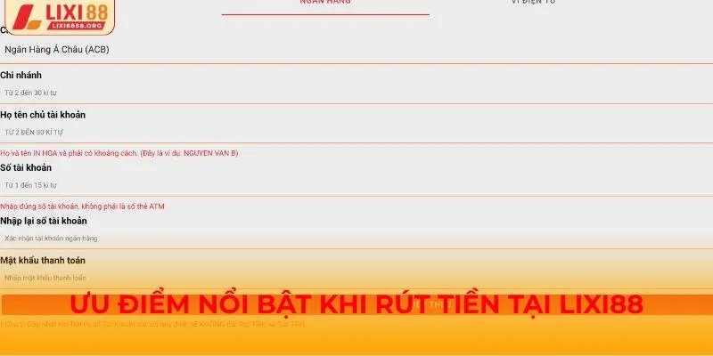 Ưu điểm nổi bật khi rút tiền tại Lixi88